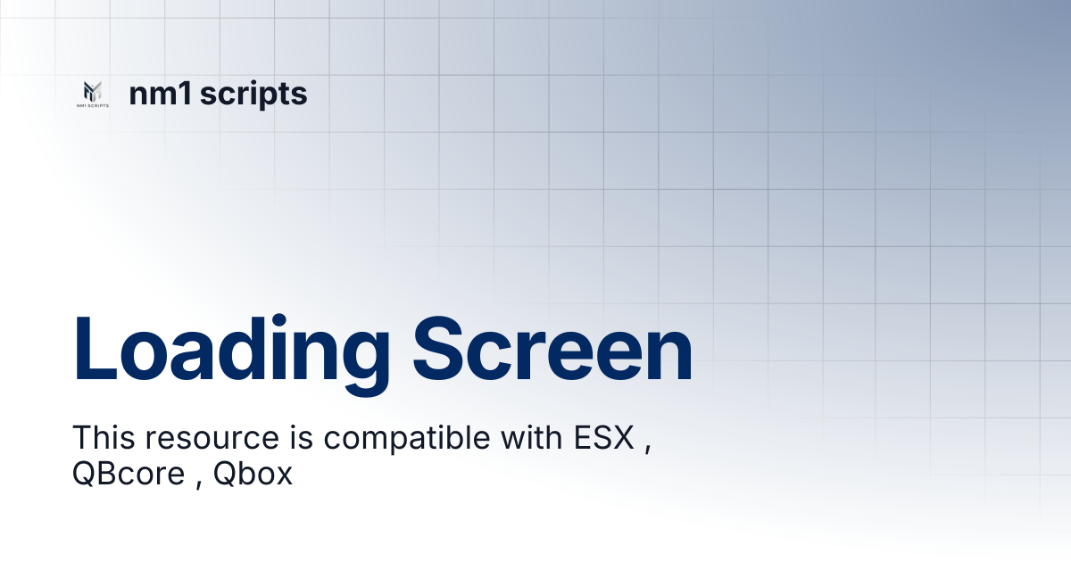 Loading Screen | nm1 scripts